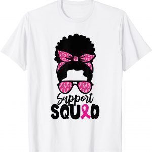 Support Squad Messy Bun Afro Black Woman Queen Breast Cancer Unisex Shirt