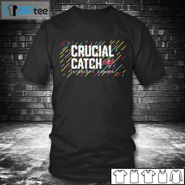 Tampa Bay Buccaneers 2021 Crucial Catch Intercept Cancer 2021 Shirt