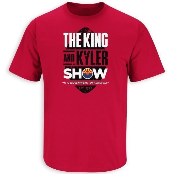 The King and Kyler Show Arizona Football Gift Shirt