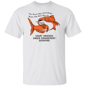 The Worst Day Of Fishing Beats The Best Day Of Fishing Us 2021 shirt