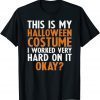 This Is My Halloween Costume Shirt