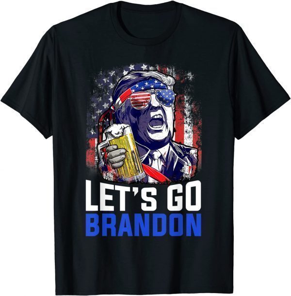 Trump Drinking Beer Let's Go Brandon Conservative Anti Gift Shirt