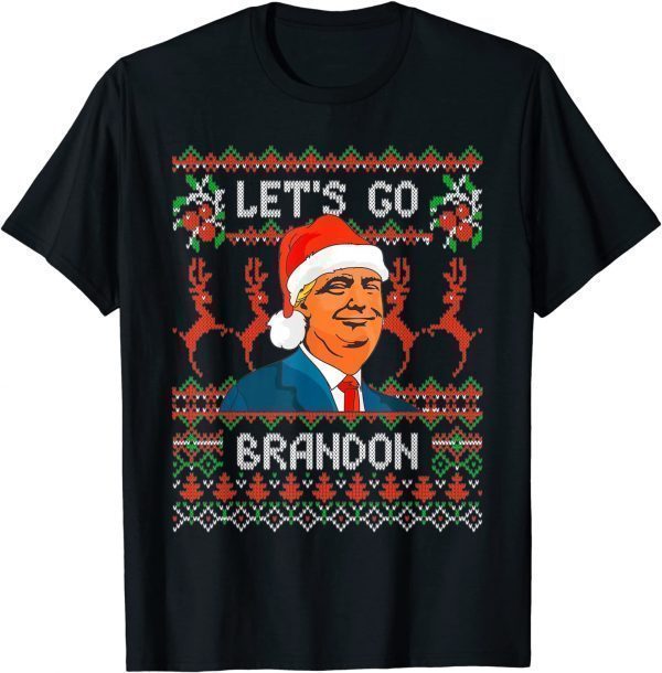 Trump Ugly Christmas Sweater Let's Go Brandon T-Shirt