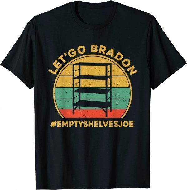 Vintage Retro Sunset Let's Go Brandon #EmptyShelvesJoe T-Shirt