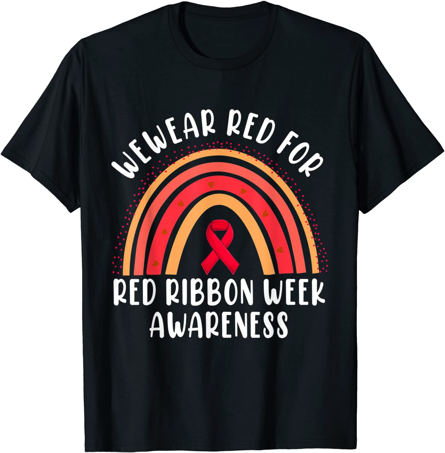 We Wear Red For Red Ribbon Week Awareness Leopard Rainbow Costume T-Shirt