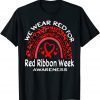 We Wear Red For Red Ribbon Week Awareness Rainbow Leopard Classic Shirt