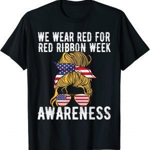 We Wear red For Red Ribbon Week Us Flag T-Shirt