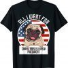 All I Want For Christmas Is A New President American Flag Tee Shirt