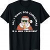 All I Want For Christmas Is A New President Anti Joe Biden 2021 Shirt
