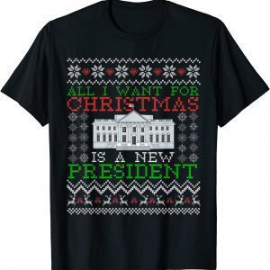 All I Want For Christmas Is A New President Biden Sweater Classic Shirt