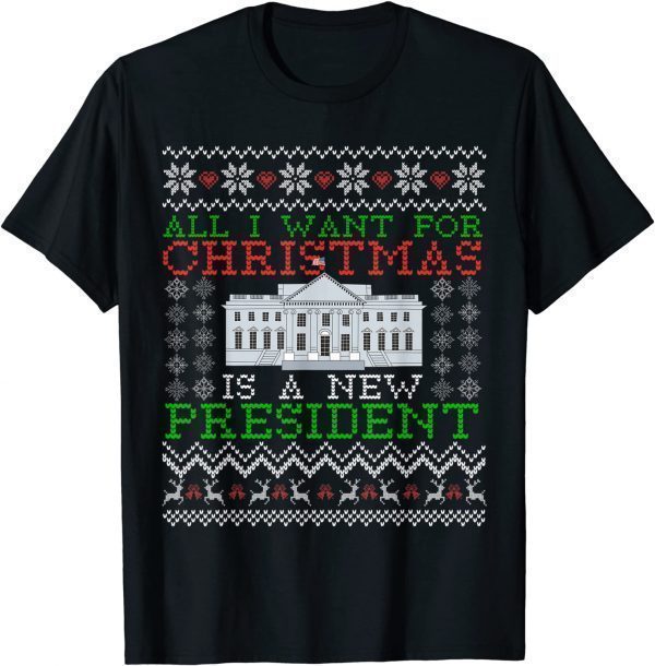 All I Want For Christmas Is A New President Biden Sweater Classic Shirt