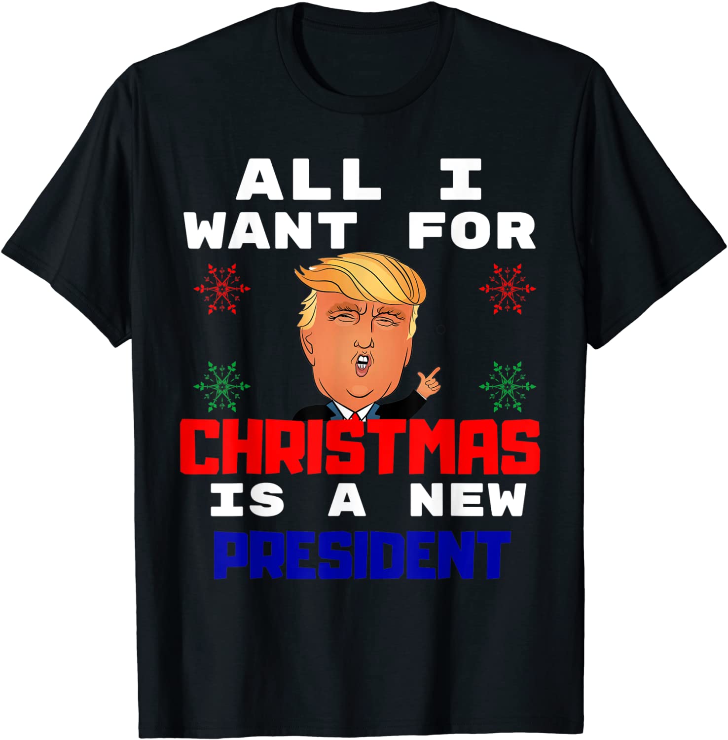 All I Want For Christmas Is A New President Gingerbread Unisex Shirt