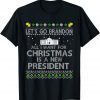 All I Want For Christmas Is A New President Let's Go Branson Classic Shirt