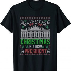 All I Want for Christmas Is a New President Xmas Santa Classic T-Shirt