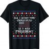 All I want For Christmas Is A New President Anti Biden 2021 Shirt