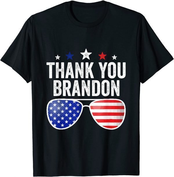American Flag Thank You Brandon Conservative Anti Liberal T-Shirt