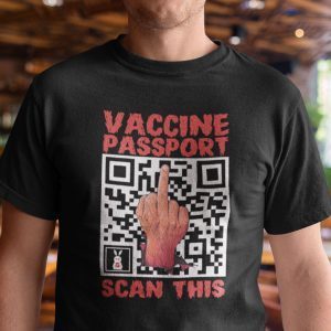 Anti Vaccine Passport Scan Limited Shirt