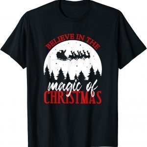 Believe In The Magic Of Christmas, Believe Christmas Costume Classic Shirt