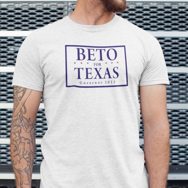 Beto For Texas Governor 2022 Limited Shirt