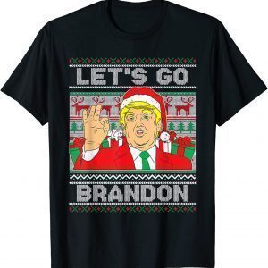 Biden Lets Go Brandon Trump Ugly Christmas Sweater Gift T-Shirt