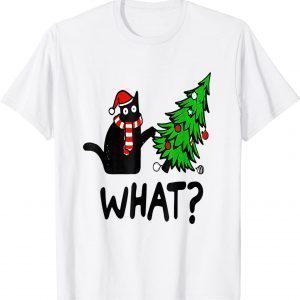 Black Cat Gift Pushing Christmas Tree Over Cat What T-ShirtBlack Cat Gift Pushing Christmas Tree Over Cat What T-Shirt