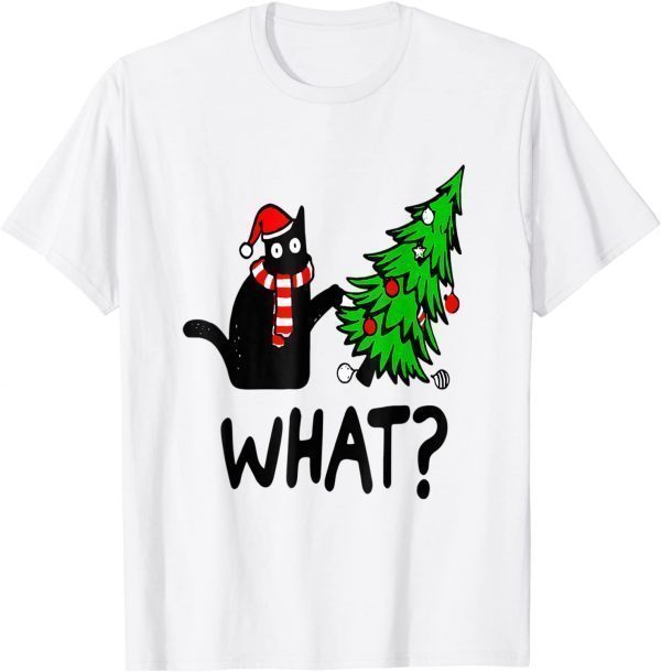 Black Cat Gift Pushing Christmas Tree Over Cat What T-ShirtBlack Cat Gift Pushing Christmas Tree Over Cat What T-Shirt