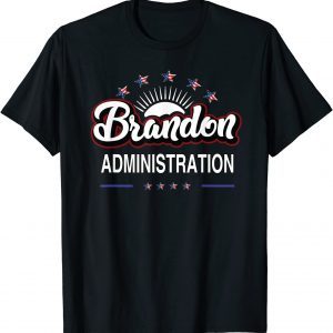 Brandon Administration Sucks Cheers And Chant meme Classic Shirt