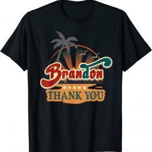 Brandon Thank You Retro Vintage American Gift T-Shirt