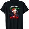 Build Back Christmas Better Santa Joe Biden Classic Shirt