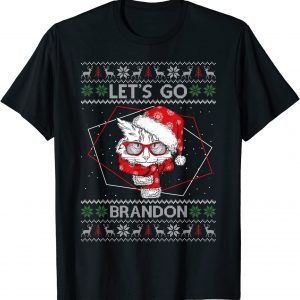 Cat Let's Go Brandon Ugly 2021 Christmas 2021 Shirt