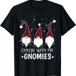 Chillin With My Gnomies Buffalo Plaid Gnome Christmas Pajama 2021 Shirt