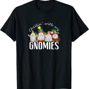 Chillin With My Gnomies with Four Gnomes Christmas Classic Shirt