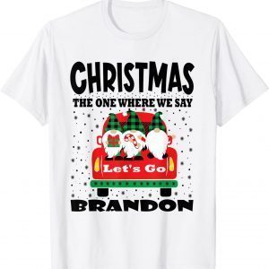 Christmas 2022 Let's Go Branson Brandon Cute Gnome Xmas Classic Shirt