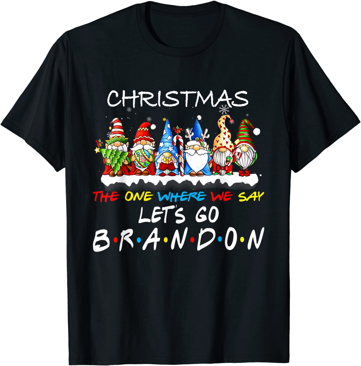 Christmas 2022 Let's Go Branson Brandon Gnome Xmas T-Shirt