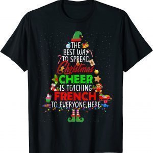 Christmas Cheer Is Teaching French Santa Elf Teacher Group Unisex Shirt