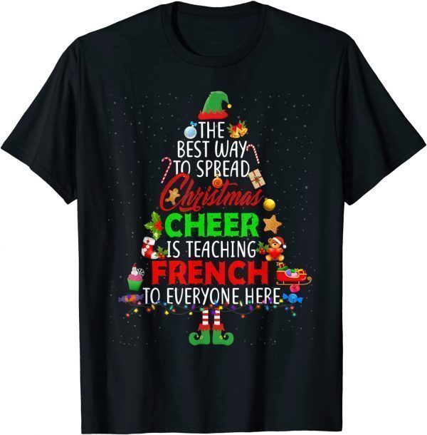 Christmas Cheer Is Teaching French Santa Elf Teacher Group Unisex Shirt