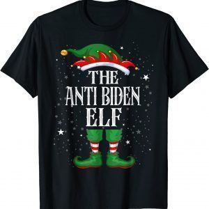 Christmas Elf Matching Family Group The Anti Biden 2021 Shirt