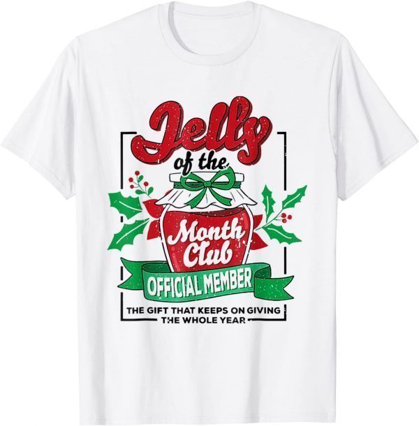 Christmas Jelly Of The Month Club Official Member Xmas Limited Shirt