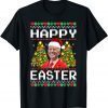 Christmas Joe Biden Happy Easter Ugly Christmas Sweater Classic Shirt