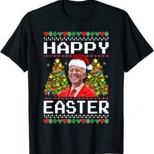 Christmas Joe Biden Happy Easter Ugly Christmas Sweater Classic Shirt