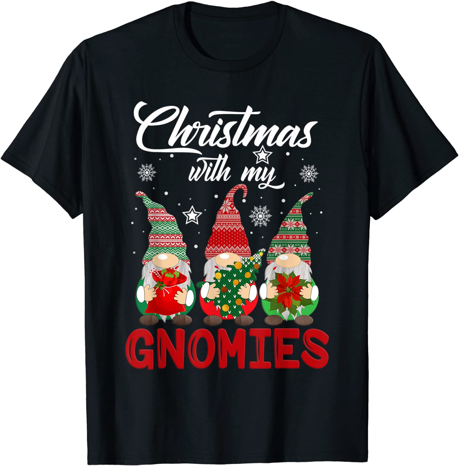 Christmas Just Hanging With My Gnomies Pamajas Family Limited Shirt ...