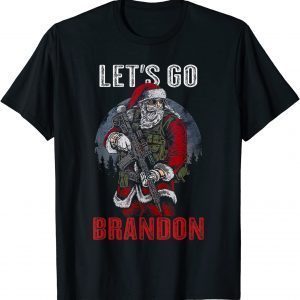 Christmas Let's Go Brandon Santa Claus Gun Xmas 2021 Shirt