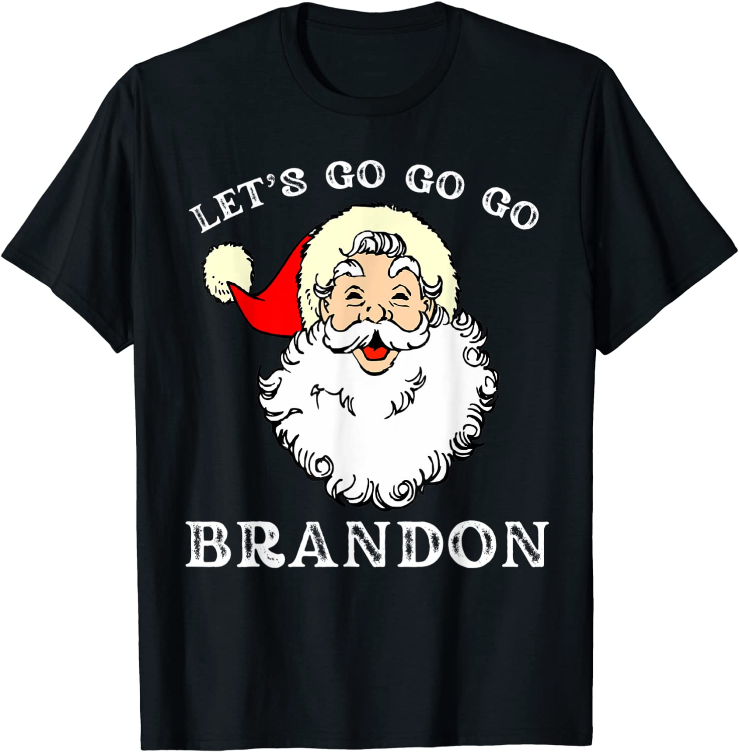Christmas Let's Go Brandon Santa Claus Xmas 2021 T-Shirt