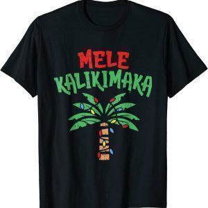 Christmas Mele Kalikimaka Palm Tree Hawaiian Lights In July Classic Shirt