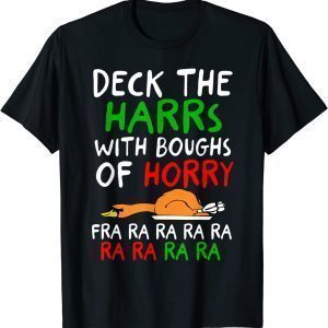 Christmas Shirt Deck The harrs Fra Ra Ra Turkey Gift Shirt