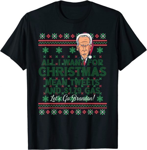 Christmas Trump Mean Tweet Cheap Gas Conservative Anti Biden T-Shirt