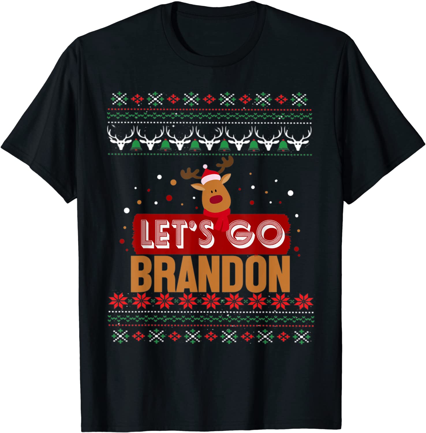 Christmas Ugly Sweater Let's Go Brandon Anti Joe Biden 2021 Shirt
