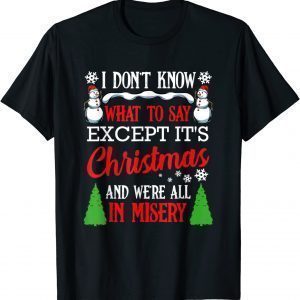Christmas Vacation Misery Xmas Santa Family Shirt