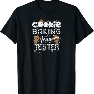 Cookie Baking Team Tester Gingerbread Christmas Tee Shirt