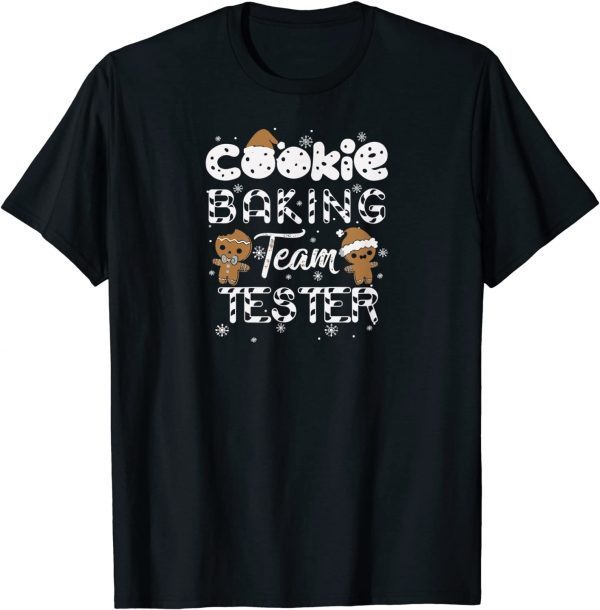 Cookie Baking Team Tester Gingerbread Christmas Tee Shirt
